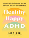 Cover image for Healthy Happy ADHD